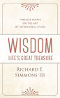 Wisdom: Life's Great Treasure