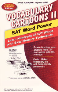 Title: Vocabulary Cartoons II, SAT Word Power: Learn Hundreds of SAT Words with Easy Memory Techniques, Author: Bryan Burchers