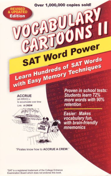 Vocabulary Cartoons II, SAT Word Power: Learn Hundreds of SAT Words with Easy Memory Techniques