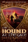 The Hound at the Gate (Adventures of Finn MacCullen Series #3)