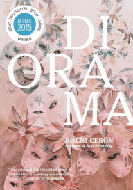 Title: Diorama, Author: Rocío Cerón