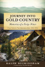 Journey into Gold Country: Memories of a Forty-niner