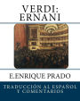 Verdi: Ernani: Traduccion al Espanol y Comentarios