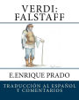 Verdi: Falstaff: Traduccion al Espanol y Comentarios