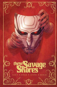 Online textbooks download These Savage Shores TPB Vol. 1  (English literature) 9781939424402 by Ram V, Sumit Kumar