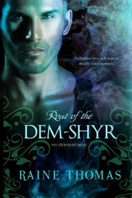 Title: Rout of the Dem-Shyr, Author: Raine Thomas