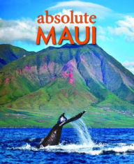 Title: Absolute Maui, Author: Tom Stevens