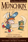 The Munchkin Book: The Official Companion - Read the Essays * (Ab)use the Rules * Win the Game