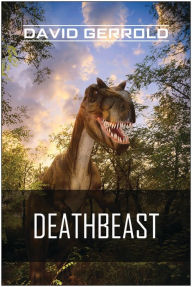 Title: Deathbeast, Author: David Gerrold