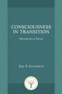 Consciousness In Transition