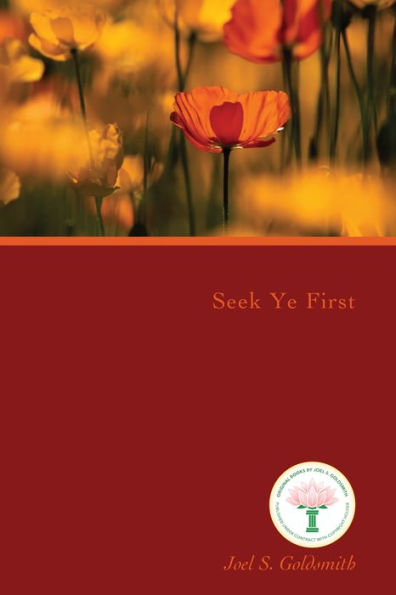 Seek Ye First