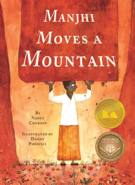 Title: Manjhi Moves a Mountain, Author: Nancy Churnin