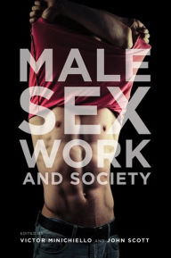 Title: Male Sex Work and Society, Author: Victor Minichiello
