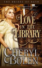 Love in the Library (Brides of Bath, Book 5)