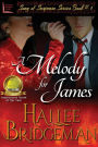 A Melody for James: Part 1 of the Song of Suspense Series