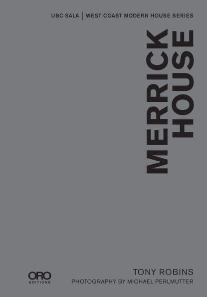 Merrick House: UBC SALA West Coast Modern Series