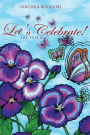 Let's Celebrate: Life That Is-2014