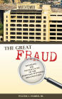 The Great Fraud: Unveiling the Discrepancies of the Jehovah's Witnesses Organization