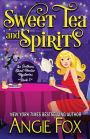 Sweet Tea and Spirits (Southern Ghost Hunter Series #5)