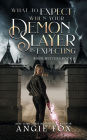 What to Expect When Your Demon Slayer Is Expecting (Accidental Demon Slayer Series #8)
