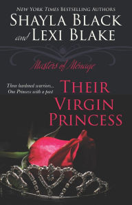 Their Virgin Princess (Masters of Menage Series #4)