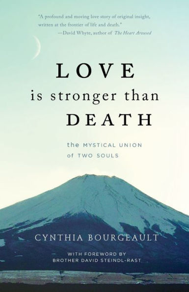 Love is Stronger than Death: The Mystical Union of Two Souls