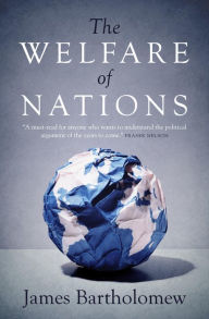 Title: The Welfare of Nations, Author: James Bartholomew