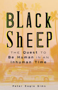 Title: Black Sheep, Author: Peter Sims