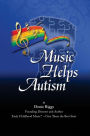 Music Helps Autism