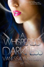 A Whispered Darkness