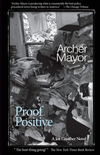 Proof Positive (Joe Gunther Series #25)