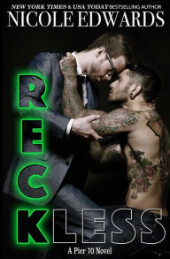 Title: Reckless, Author: Nicole Edwards