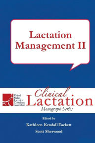 Title: Lactation Management II, Author: Kathleen Kendall-Tackett