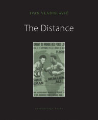 Title: The Distance, Author: Ivan Vladislavic