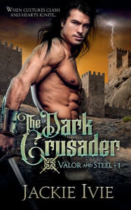 Title: The Dark Crusader, Author: Jackie Ivie