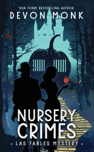 Title: Nursery Crimes, Author: Devon Monk