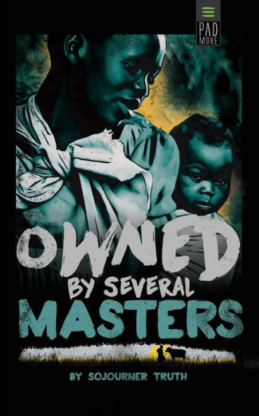 Owned by Several Masters