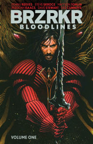 Title: BRZRKR: Bloodlines Vol. 1, Author: Keanu Reeves