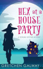 Hex at a House Party