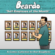 Title: Beardo: Self-Employee Of The Month, Author: Dan Dougherty