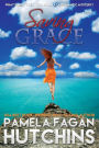 Saving Grace (What Doesn't Kill You, #1): A Katie Romantic Mystery
