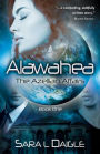 Alawahea: The Azellian Affairs, Book One