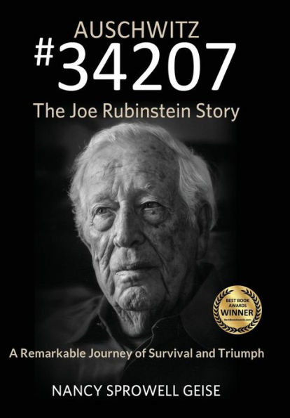 Auschwitz #34207 The Joe Rubinstein Story