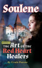 Soulene: The Art of the Red Heart Healers