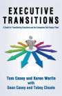 Executive Transitions-Plotting The Opportunity