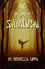 The Paper Samurai