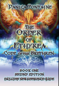Title: The Order of Ethyrea: Code of the Brethren (Hardcover), Author: Danica Fontaine