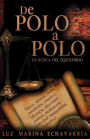 De Polo a Polo: En busca del equilibrio