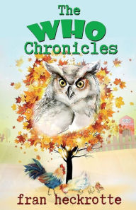 Title: The Who Chronicles, Author: Fran Heckrotte