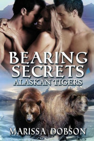 Title: Bearing Secrets, Author: Marissa Dobson